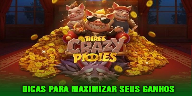 Dicas para Maximizar seus Ganhos
